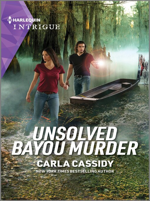 Title details for Unsolved Bayou Murder by Carla Cassidy - Available